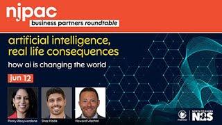 Business Partners Roundtable: Artificial Intelligence, Real Life Consequences