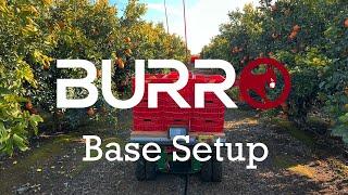 How to use Burro - Base Setup