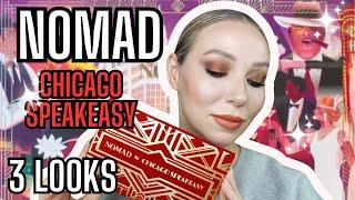 NOMAD CHICAGO SPEAKEASY PALETTE  + 3 LOOKS