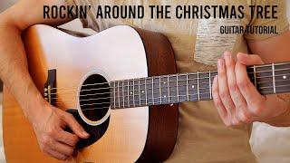 Rockin' Around The Christmas Tree EASY Guitar Tutorial With Chords / Lyrics