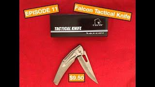 JJJinks Reviews (Very) Budget Knives From Amazon. Episode 11: Falcon Tactical Knife