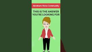 Abraham Hicks ~ This is The Answer You're Looking For(#Shorts) #abrahamhickswisdom #abrahamhicks