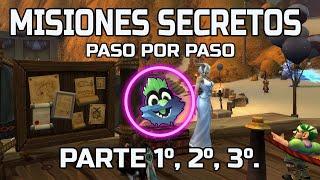 MISIONES SECRETOS 1º 2º Y 3º PASO POR PASO | World of Warcraft