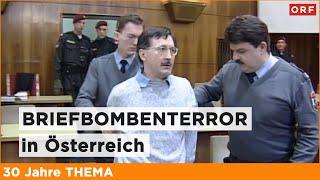 Briefbombenterror in Österreich | 30 Jahre Thema | Thema 25.11.2013