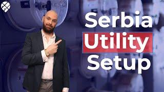Relocating to Serbia? Here’s How to Set Up Utilities Stress-Free