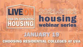 Live ON Housing Webinar Series: Choosing Residential Colleges at UVA