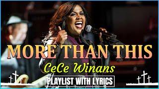 More Than This - The Cece Winans Greatest Hits Full Album With Lyrics 