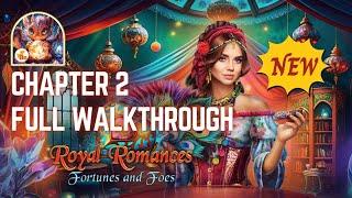 Royal Romances 6: Fortunes and Foes Chapter 2 Full Walkthrough | Season 4 Episode 2