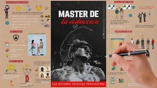 MASTER DE LA SEDUCCIÓN | Las Mejores Técnicas Persuasivas | Resumen Animado del Libro