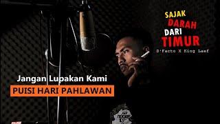 Jangan Lupakan Pahlawan Kami || D'Facto - Sajak Darah Dari Timur (Puisi Hari Pahlawan) LIVE