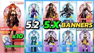 NEW UPDATE! 5.2-5.X BANNERS ROAD MAP | x10 WELKIN MOON WINNERS ANNOUCEMENT - Genshin Impact