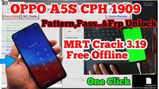 Oppo A5s CPH1909 Pattern,Pin & Frp Unlock MRT 3.19 Free Tool | Without Dongle | Offline