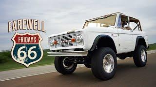Farewell Fridays - Boulder Bronco | Gateway Bronco