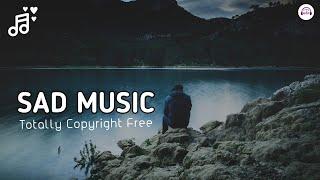 Very Heart Touching Sad Background Music - Copyright Free Sad Music - No Copyright Sad Music