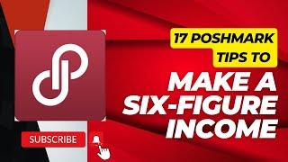 17 Poshmark Tips To Make A Six Figure Income || Earn Online || Tech Zain