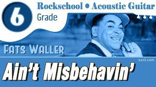 Ain’t Misbehavin’ (Fats Waller) • Rockschool