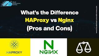 HAProxy vs Nginx – What’s the Difference? (Pros and Cons)