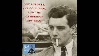 Guy Burgess and the Cambridge Spy Ring (148)