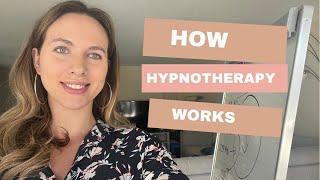 How Hypnotherapy Works