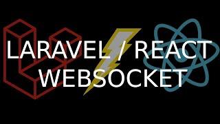 Laravel and React WebSocket