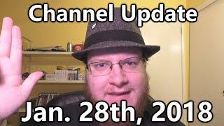 Channel Update! (1-28-18) - What's Going On With Buster?