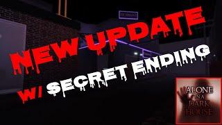 New Update in Alone in a Dark House w/Secret Ending