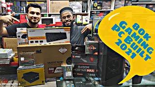 80k budget Gaming PC Build in Bangladesh 2021