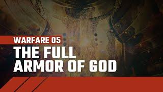 Spiritual Warfare and the Armor of God