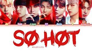 How Would BTS Sing ‘So Hot (THEBLACKLABEL Remix)’ by BLACKPINK (Color Coded Lyrics Eng/Rom/Han)