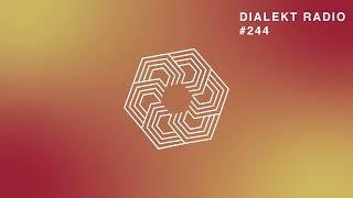 DIALEKT RADIO #244