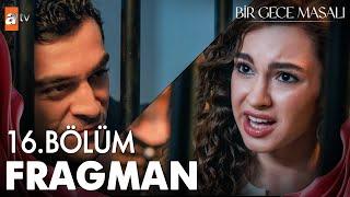 Bir Gece Masalı 16. Bölüm Fragmanı | "Boris, Raşit komiser miymiş?" @atvturkiye