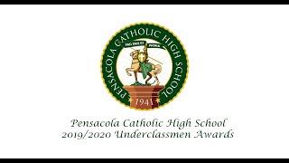 Pensacola Catholic High School 2019/2020 Underclassmen Awards