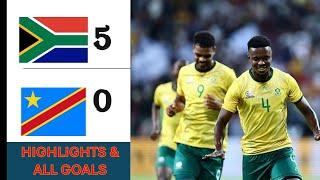 South Africa 5 - 0 Congo Republic | AFCON QUALIFIERS HIGHLIGHTS