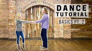 Country Swing Dancing **THE BASICS Pt. 2**