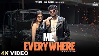 Me, Everywhere (Official Video) Shehzad Khan | Khushi Sharma | New Punjabi Song 2025