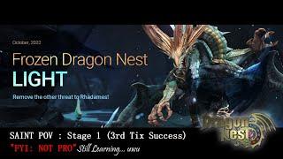 DNSEA: Saint POV [S1 "1st Time Clear" - Frozen Dragon Nest Light]