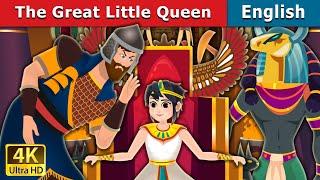 The Great Little Queen | Stories for Teenagers | @EnglishFairyTales