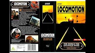 Locomotion (1993 UK VHS) (TAPE ONE)