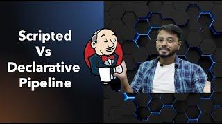  Difference Between Scripted Pipeline Vs Declarative Pipeline | Jenkins Pipeline Tutorial #jenkins