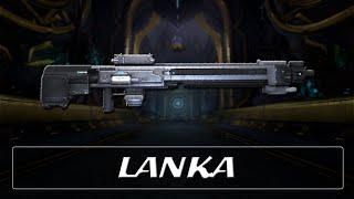 Warframe Weapon Encyclopedia - Lanka (2023)