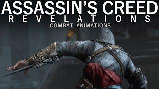 ASSASSIN'S CREED: REVELATIONS - Combat Animations