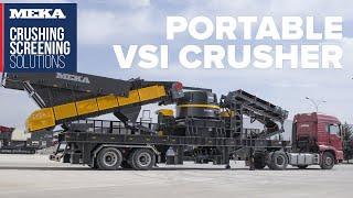 Portable VSI Crusher & Inclined Screen-MEKA Mobile Solutions