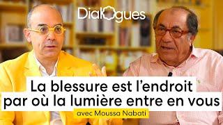 La blessure est l'endroit par où la lumière pénètre en vous - Dialogue avec Moussa Nabati