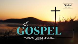 Gospel Message (6/8/25)