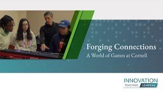 Building and Cataloging a World of Games at Cornell