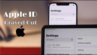 Apple ID Setting Greyed Out on iPhone or iPad? [Easy Fix]