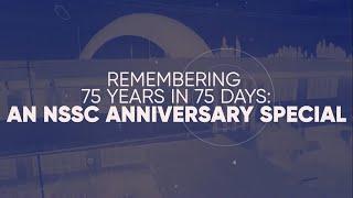 NSSC@75 Day 1 of 75
