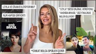 “LEYLA”DİZİSİ ORJİNAL VERSİYONU”AVENİDA BRASİL”DİZİ FİNALİNDE NELER OLUYOR? LEYLA VE CİVAN EVLENİYOR