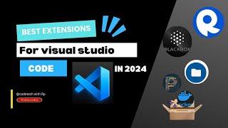 Best Visual Studio Code Extensions in 2024