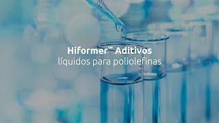 Testimonial video for Hiformer™ Liquid Additives for Polyolefins - Spanish Version